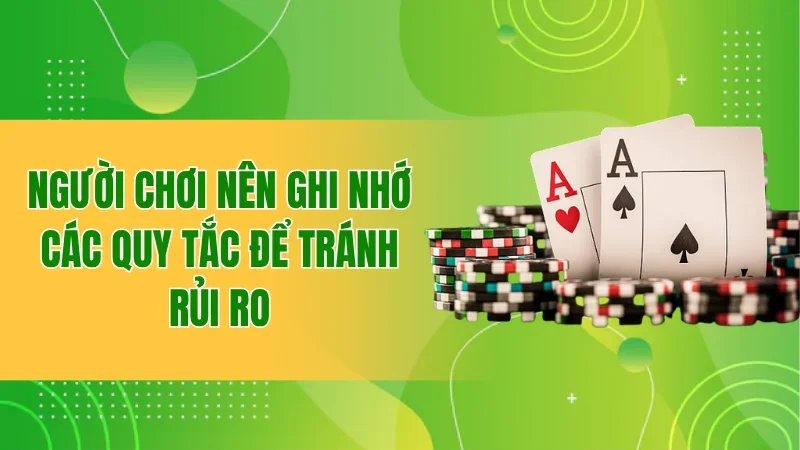 Tiến Lên Miền Nam - Sân Chơi Chiến Thuật Đỉnh Cao 2 Người chơi nên ghi nhớ các quy tắc để tránh rủi ro